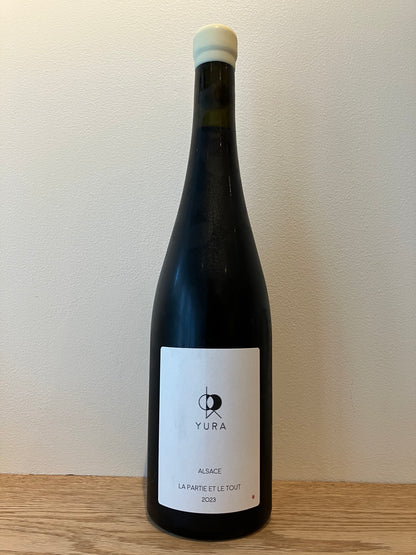 LES VINS DE YURA  La partie et le tout 2023 /  レ・ヴァン・ド・ユラ ラ・パルティ・エ・ラ・トゥ